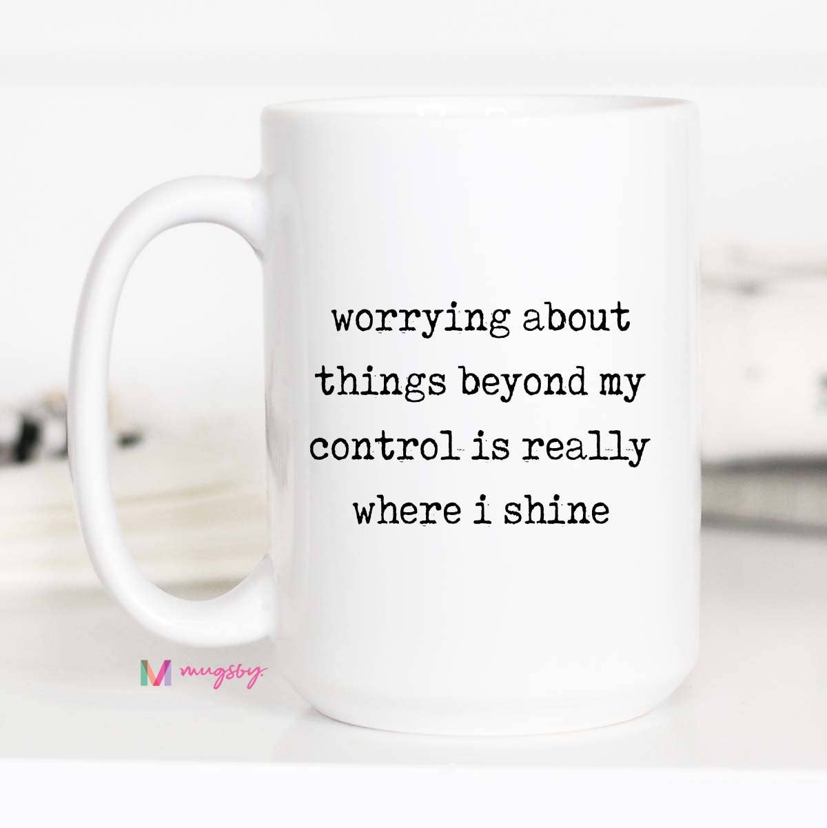 Worrying About Things Mug