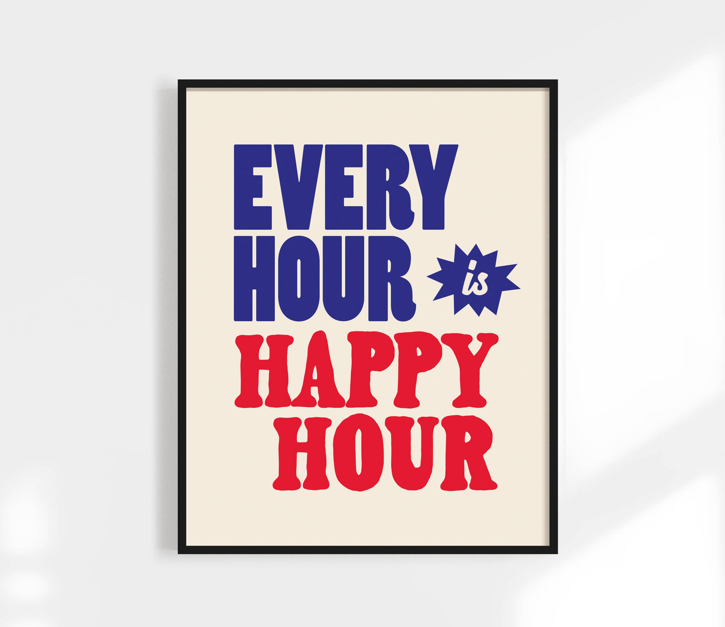 Every Hour is Happy Hour Print | Bar Cart Art Print