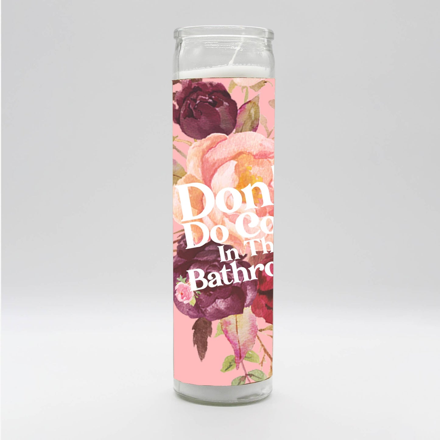 Don't Do Coke In The Bathroom Candle