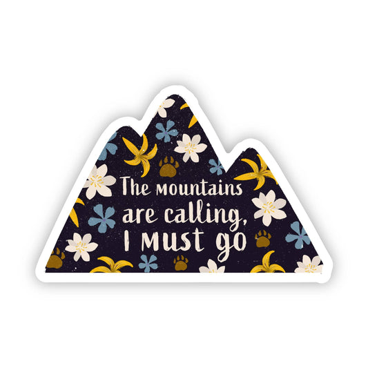 "The mountains are calling" Great Smoky Mountains Sticker