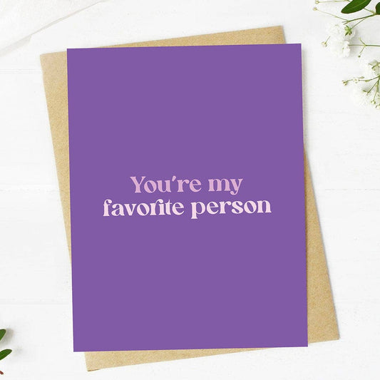 "You're my favorite person" Valentine's Day Card