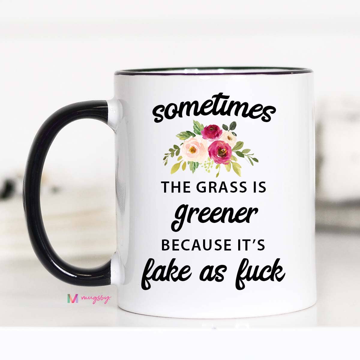 Sometimes The Grass is Greener Mug