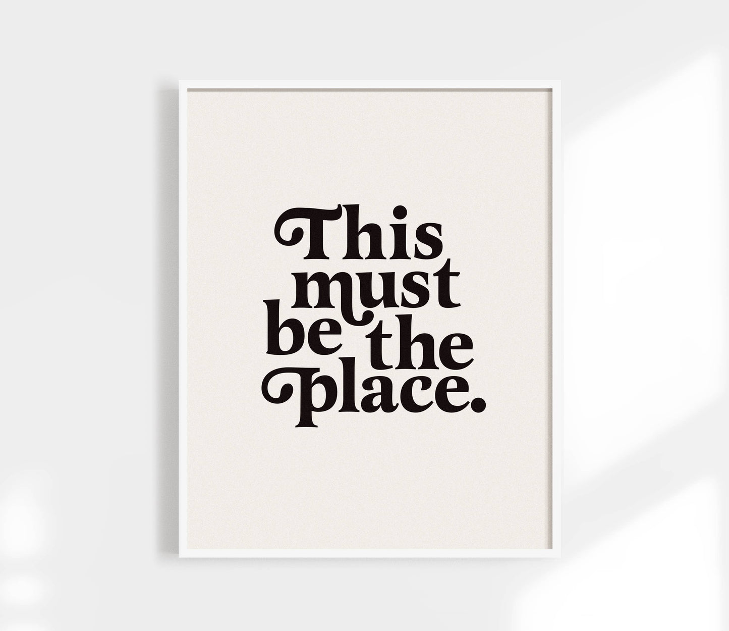 This Must Be The Place Print | Colorful Minimalist Art