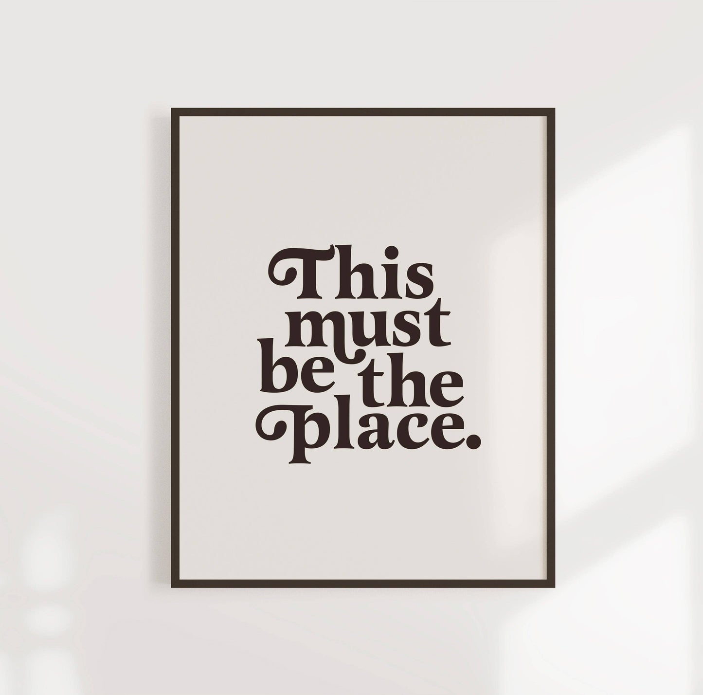 This Must Be The Place Print | Colorful Minimalist Art